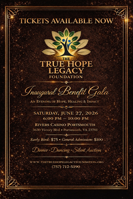 True Hope Legacy Foundation Inaugural Benefit Gala Flyer